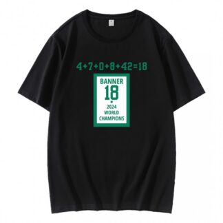 Banner 18 Time 2024 World Champions T-Shirt